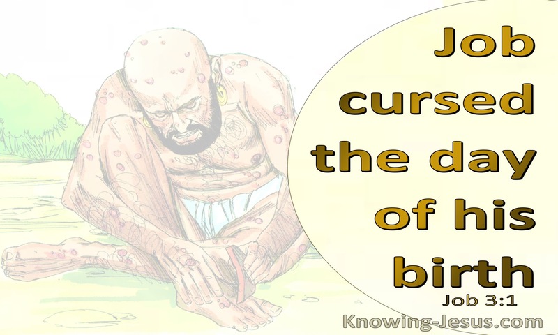 Job 3:1 Job Cursed The Day Of His Birth (yellow)